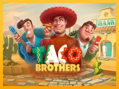 Taco Brothers máquina de juego por dinero