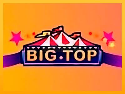 Big Top máquina de juego por dinero