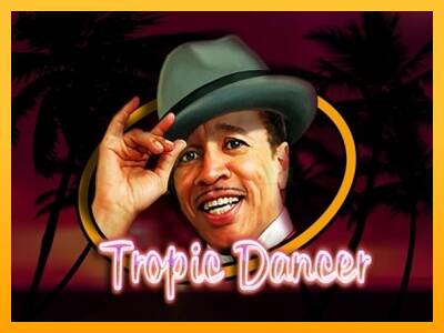 Tropic Dancer máquina de juego por dinero