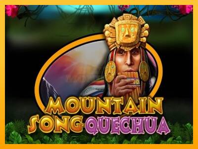 Mountain Song Quechua máquina de juego por dinero