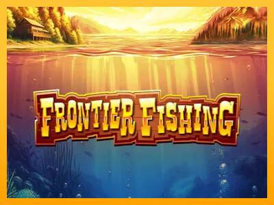 Frontier Fishing máquina de juego por dinero