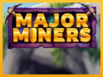 Major Miners máquina de juego por dinero