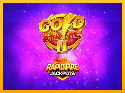 Gold Strike II Rapid Fire Jackpots máquina de juego por dinero