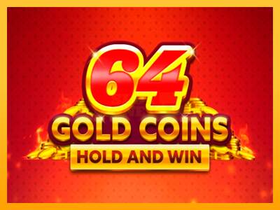 64 Gold Coins Hold and Win máquina de juego por dinero