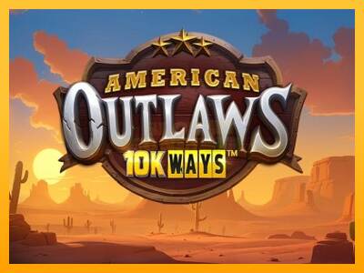 American Outlaws 10K Ways máquina de juego por dinero