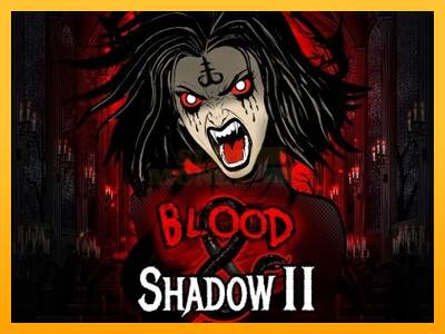 Blood & Shadow II máquina de juego por dinero