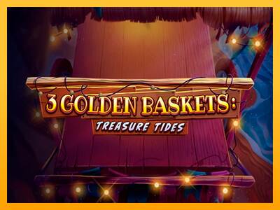 3 Golden Baskets: Treasure Tides máquina de juego por dinero