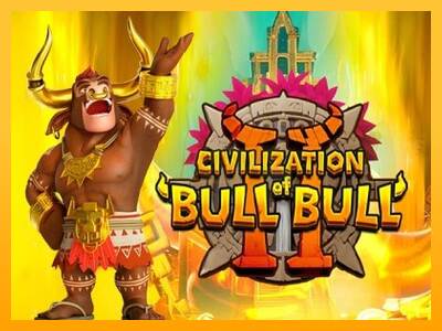 Civilization of Bull Bull II máquina de juego por dinero