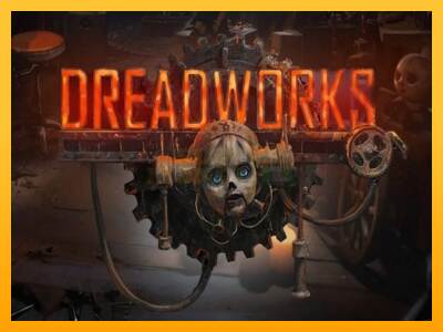 Dreadworks máquina de juego por dinero