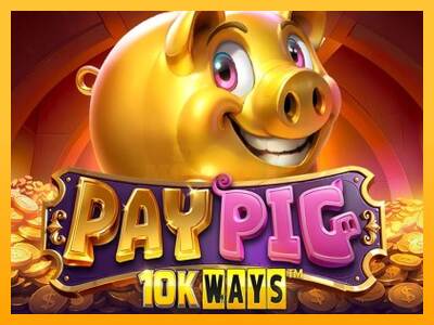 Pay Pig 10K Ways máquina de juego por dinero