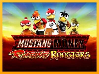 Mustang Money Raging Roosters máquina de juego por dinero