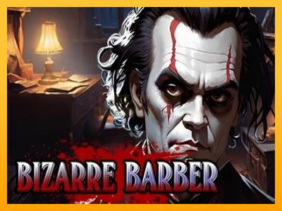 Bizarre Barber máquina de juego por dinero