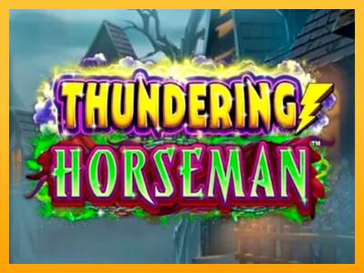 Thundering Horseman máquina de juego por dinero