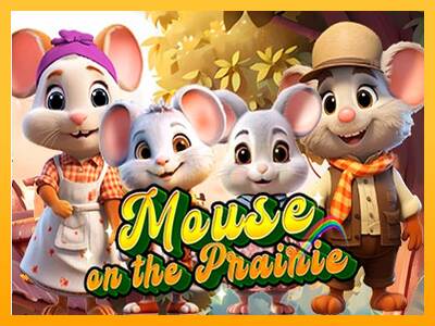 Mouse on the Prairie máquina de juego por dinero