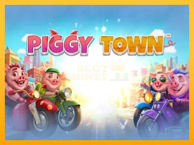 Piggy Town máquina de juego por dinero