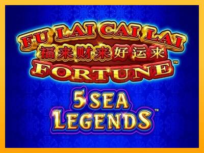 Fu Lai Cai Lai 5 Sea Legends máquina de juego por dinero