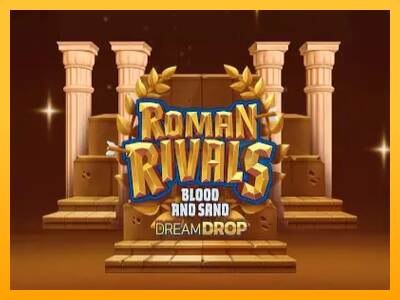 Roman Rivals Blood and Sand Dream Drop máquina de juego por dinero