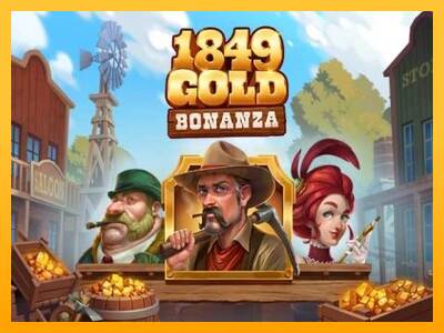 1849 Gold Bonanza máquina de juego por dinero