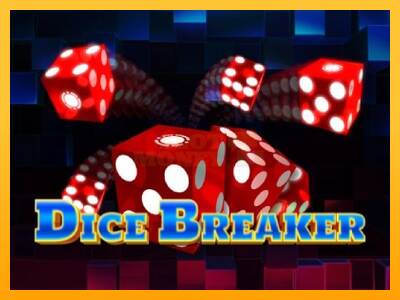 Dice Breaker máquina de juego por dinero