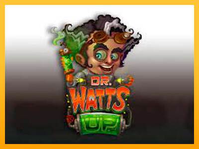 Dr Watts up máquina de juego por dinero