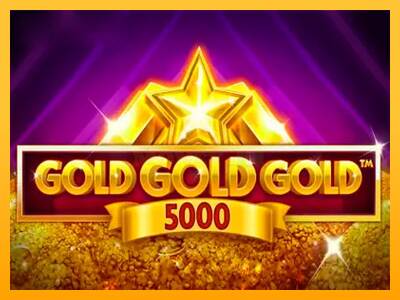 Gold Gold Gold 5000 máquina de juego por dinero