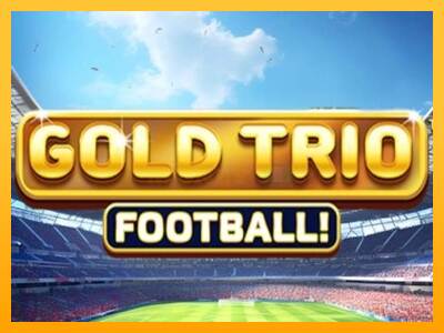 Gold Trio: Football! máquina de juego por dinero